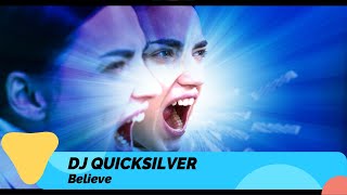 Dj Quicksilver - Believe