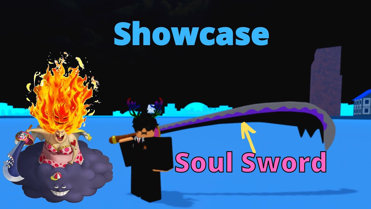 Last Pirates Soul Sword Showcase How Obtain To Get Soul Sword Event Youtube - soul sword roblox