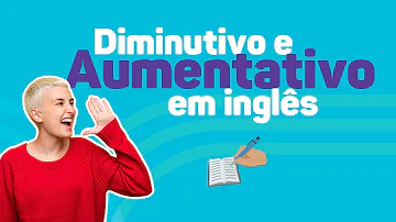 Para que serve o uso do diminutivo?