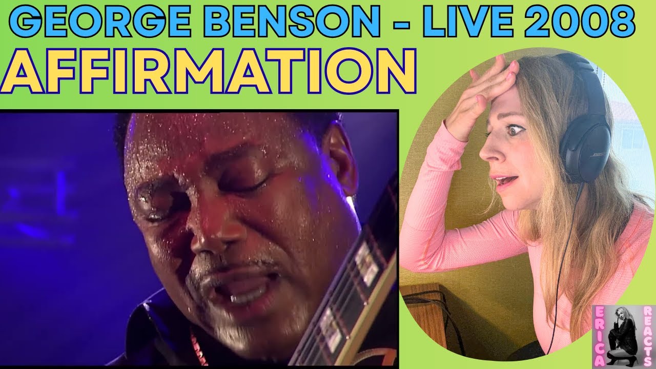 George Benson - Affirmation - LIVE PERFORMANCE REACTION