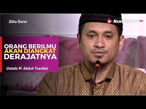 Sittu Duror 24 Orang Berilmu Akan Diangkat Derajatnya Ustadz M Abduh Tuasikal Youtube Sittu Duror 24 Orang Berilmu Akan Diangkat Derajatnya Ustadz M Abduh Tuasikal Youtube