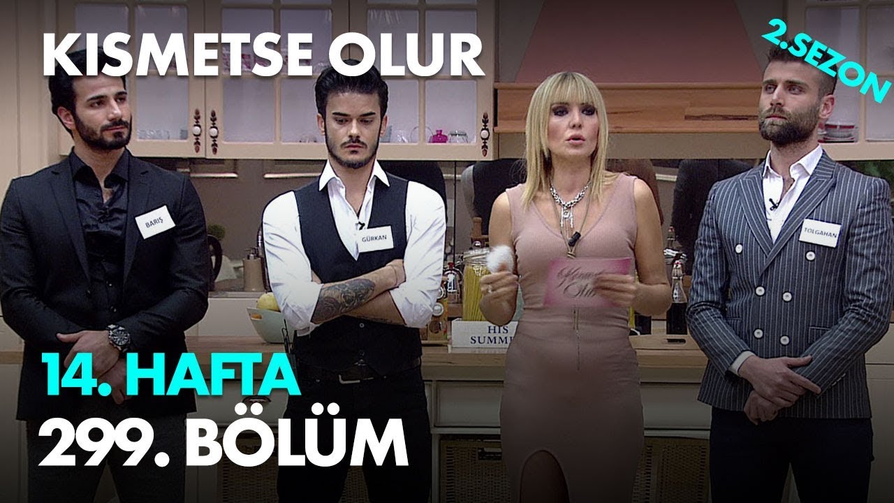 kanal d arka sokaklar Kısmetse Olur 14. Hafta 299. Bölüm - Full Bölüm