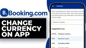 How To Change Currency on Booking.com App