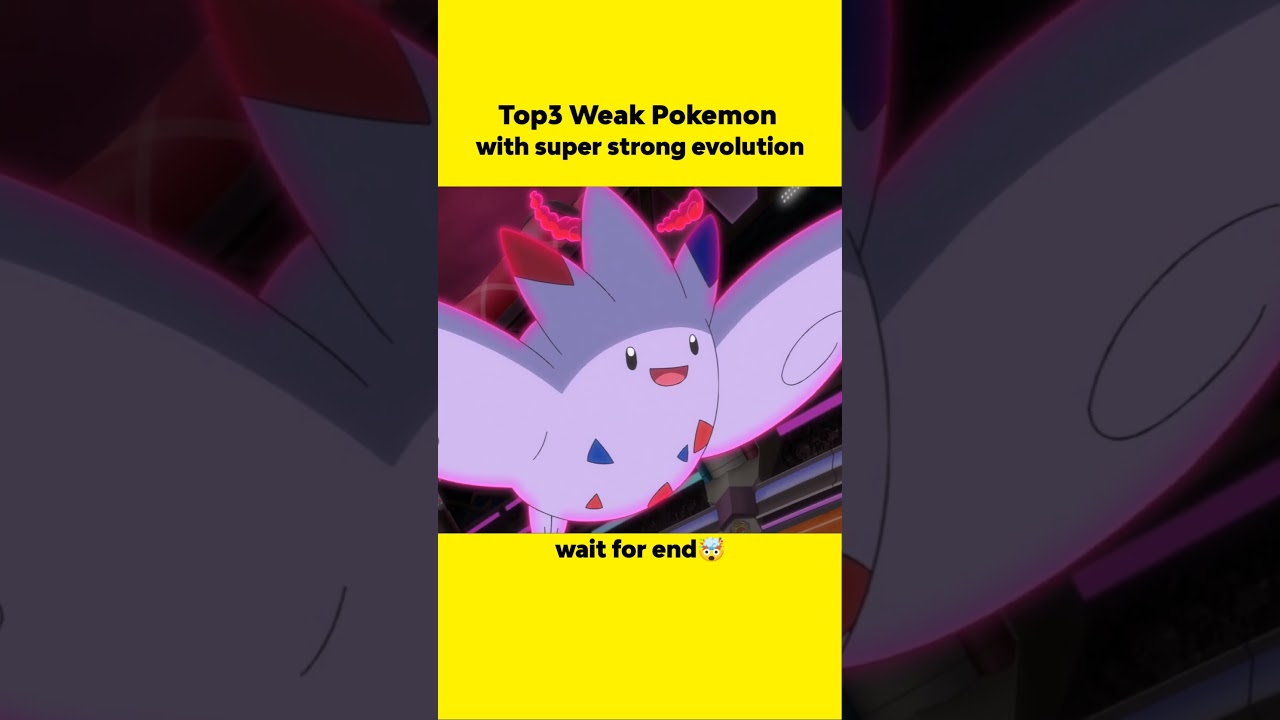 Weak Pokemon With Super Strong Evolution I 
