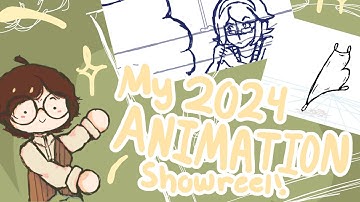 🌟🎞️🪴 2024 2D ANIMATION SHOWREEL + semester projects, assignments, and oc animations