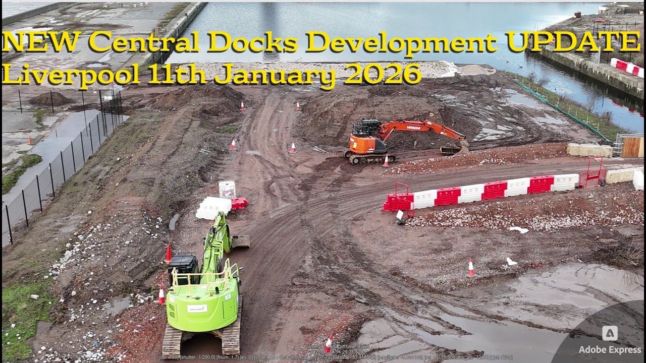 Новое обновление информации о развитии Центрального дока, Ливерпуль, 11.01.2026