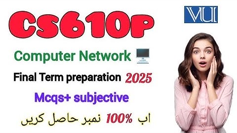 CS610P Final Term Paper 2025 |Cs610p Current Paper 2025 #cs610 #2025