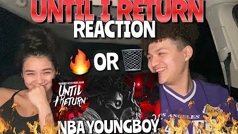 👀Nba YoungBoy "Until I Return" WHOLE MIXTAPE REACTION❗️