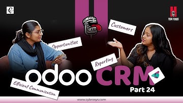 Odoo CRM  | Tech tonic EP-24 | Odoo New Features | Cybrosys Technologies