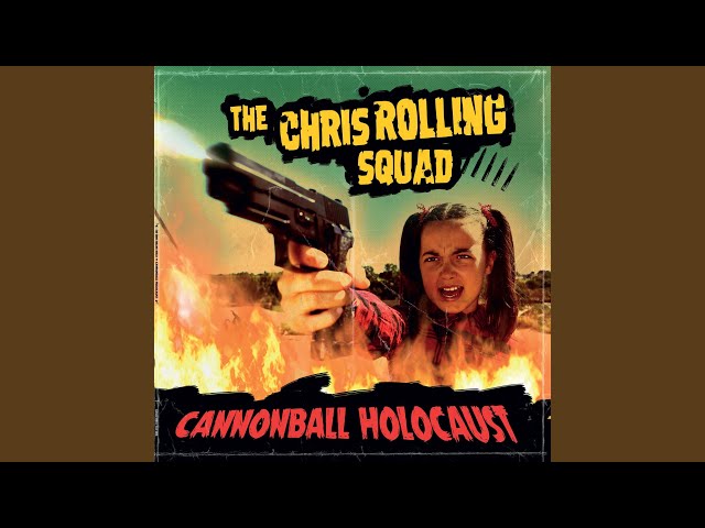 The Chris Rolling Squad - Bring Down The Hammer