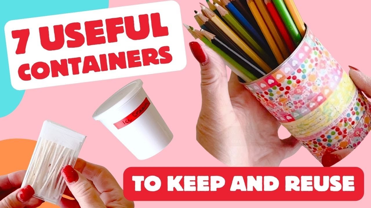 Usefull Containers 7 Useful Containers To Keep And Reuse - YouTube