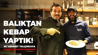 BALIKTAN KEBAP YAPTIK! w/@mehmetyalcinkaya1138