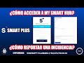  smart plus cmo puedo acceder a mi cuenta cmo reportar una incidencia y levantar un ticket