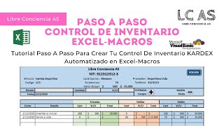 Tutorial Crear Sistema de CONTROL INVENTARIO KARDEX Automática Excel - MACRO - LCAS