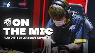EVOS ON THE MIC #6 PLAY-OFF 1 vs CES - 