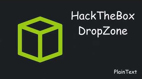 HackTheBox - DropZone (Español)