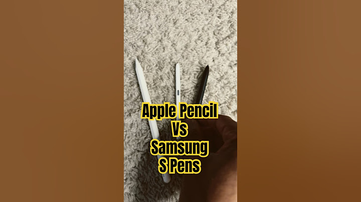 Apple Pencils vs Samsung S Pen.