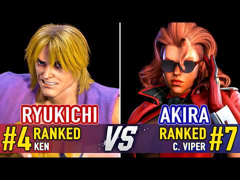 SF6 🤜 RYUKICHI (#4 Ranked Ken) vs AKIRA (#7 Ranked C. Viper) 🤛 SF6 High Level Gameplay