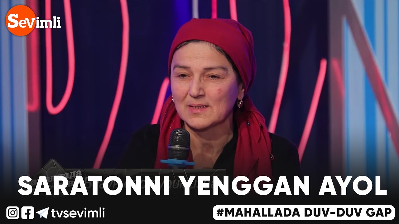 Mahallada duv-duv gap - SARATONNI YENGGAN AYOL