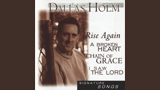 Video thumbnail of "Dallas Holm - Love in My Heart"