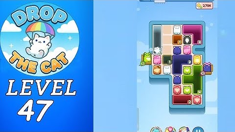 Drop The Cat Level 47 Walkthrough