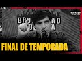 FIN DE TEMPORADA EN BRUTALIDAD POLÍTICA | #BRUTALIDADPOLITICA