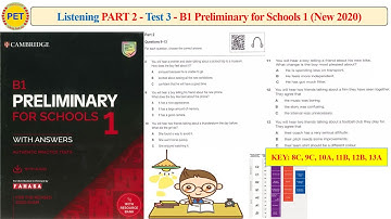 B1 Preliminary for Schools 1 - Listening Part 2 Test 3 (2020 + Transcript + Key)