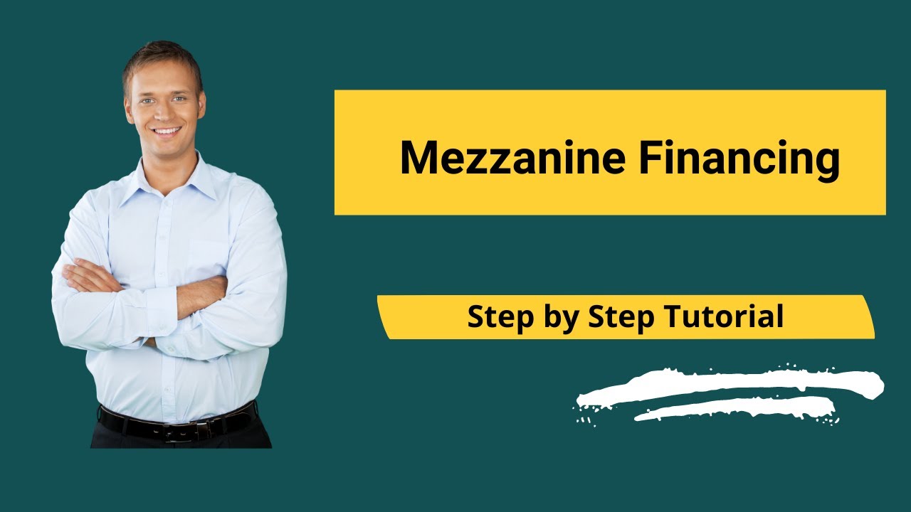 Update Mezzanine Financing | What is Mezzanine Financing? | (Formula \u0026 Examples)