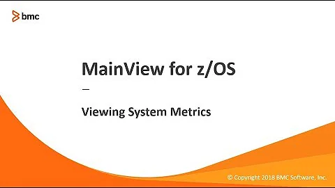 MainView for z/OS - Viewing System Metrics