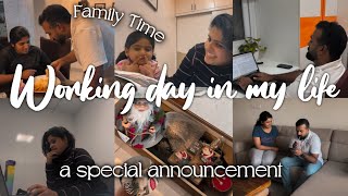 A working day in my life|Making a special announcement|Family dinner #dayinmylife #dailyvlog #work