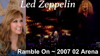 First Reaction to this video ~ Led Zeppelin ~ Ramble On ~ 2007 02 Arena