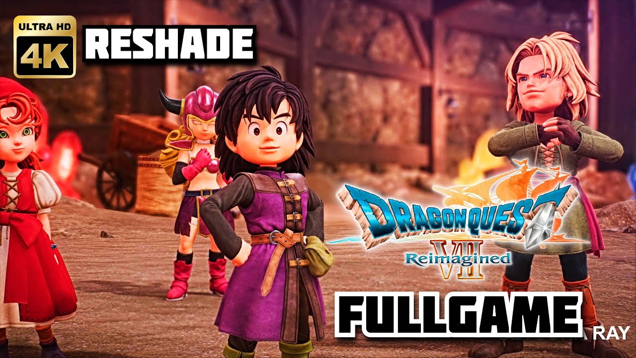 Dragon Quest VII Reimagined PC 4K #1 Maeve Story Ballymolloy Longplay Reshade