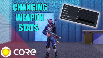 CHANGING WEAPON STATS WITH CORE GAME! Damage/Range/Speed RPG SERIES Ep 5 (Ranged)