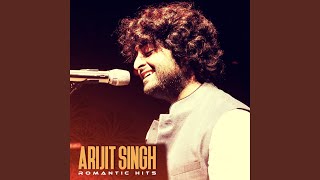 Sanam Re - Arijit Singh