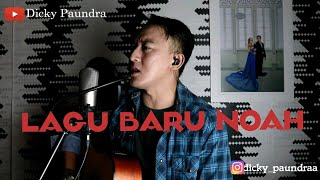 Download Lagu NOAH - Kupeluk Hatimu (Cover) | Dicky Paundra MP3
