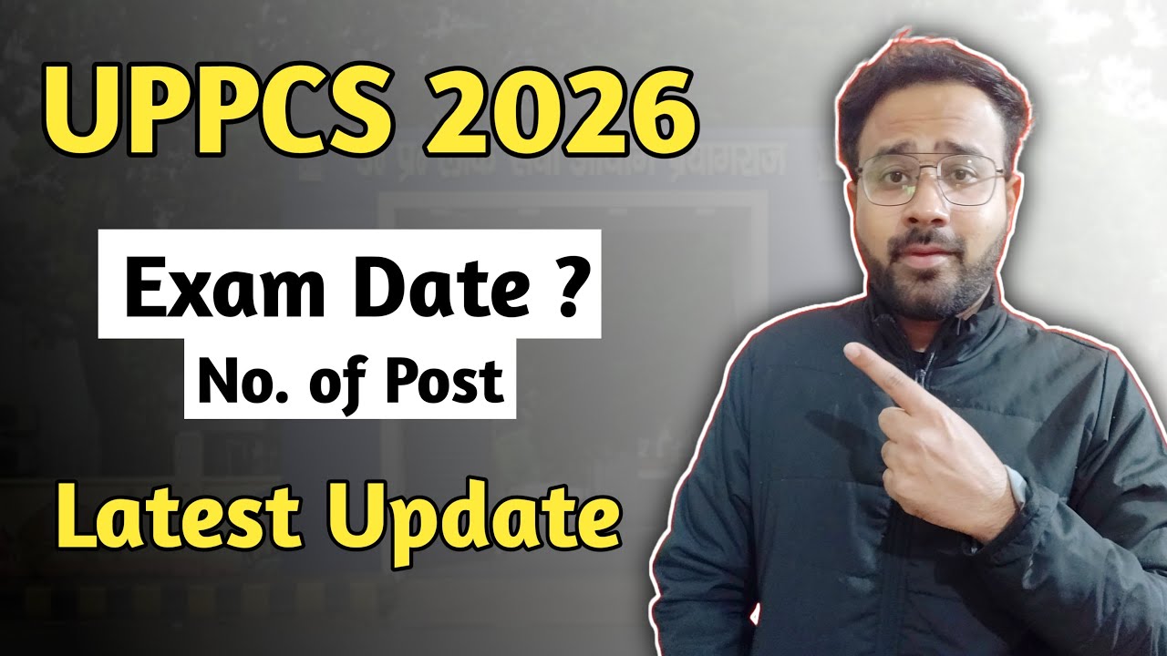 UPPCS 2026 Prelims Date: What’s Actually Happening?