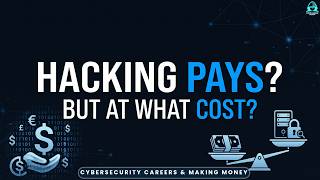 How Much Do Hackers Actually Earn Legal vs Illegal Hacking