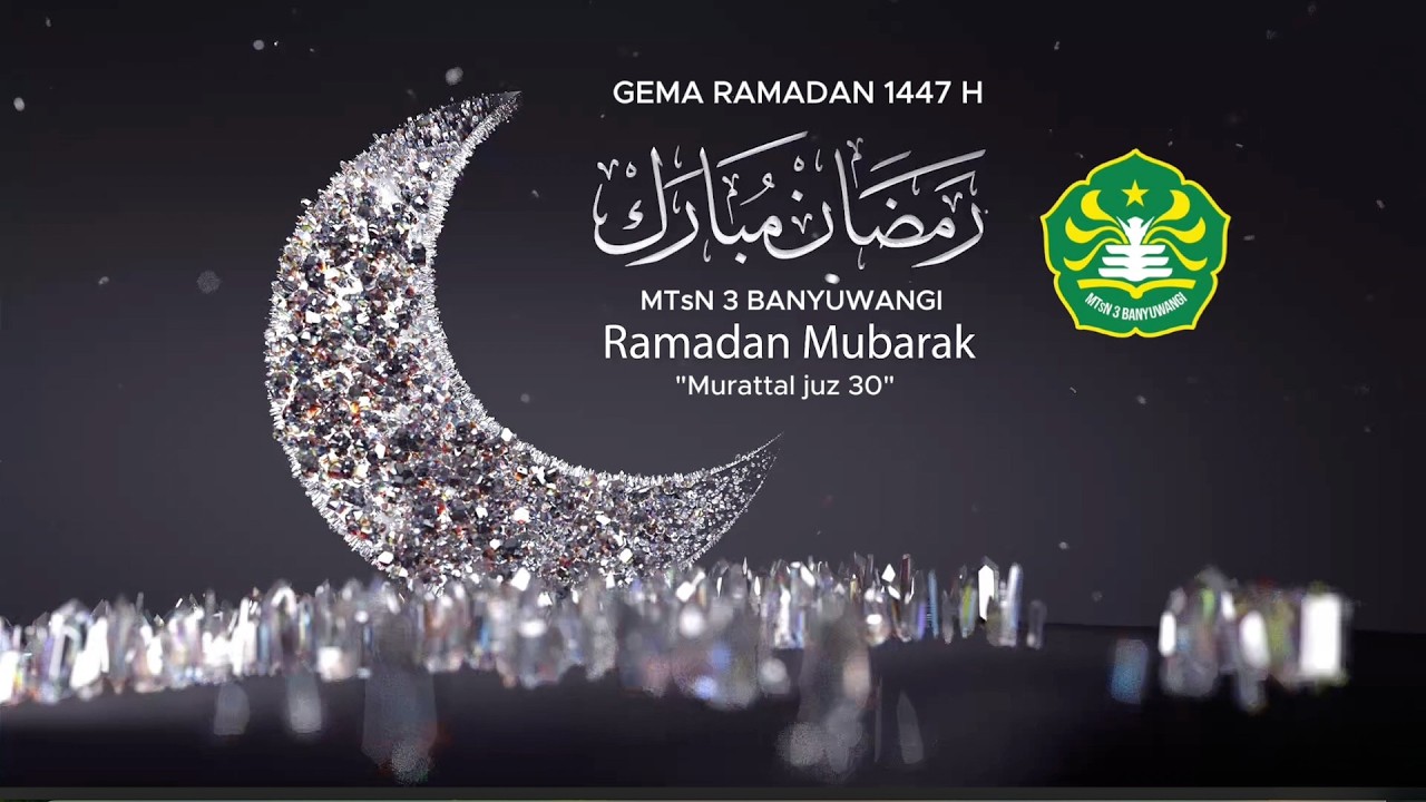 Gema Ramadan 2026 MTsN 3 Banyuwangi - Murattal Juz 30