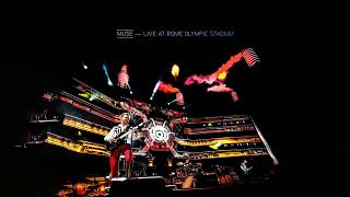 Muse - Explorers [Live At Rome Olympic Stadium] (Instrumental)
