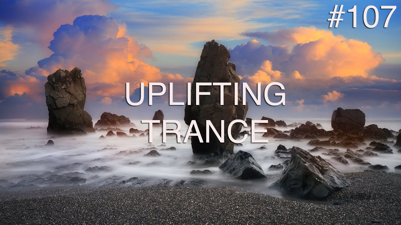 ♫ Uplifting Trance Mix 