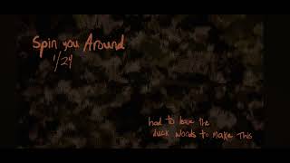 Spin You Around This Dance Floor 1/24 (CLEAN)