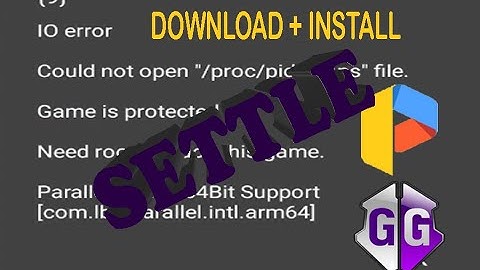 {9} IO error could not open "/proc/pid/maps" file.|GAMEGUARDIAN & PARALLEL SPACE DOWNLOAD + INSTALL|