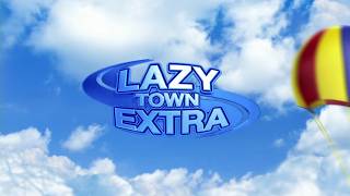 LazyTown Extra - Intro (Serbian)