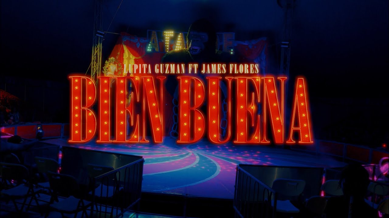 BIEN BUENA ❌ LUPITA GUZMÁN feat JAMES FLORES 🎙️