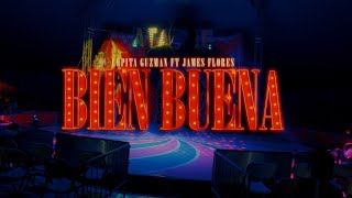 Bien Buena Lupita Guzmán Feat James Flores