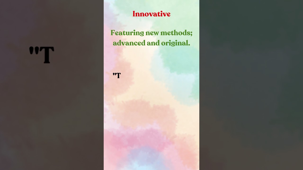 Word of the Day: Innovative – Sparking New Ideas! 