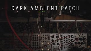 Modular - Dark Ambient patch