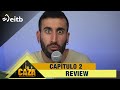 REVIEW CAPÍTULO 2 La caza: nada es lo que parece