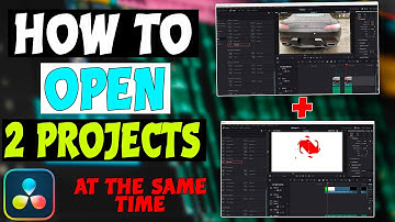 How To Open 2 Projects In Davinci Resolve