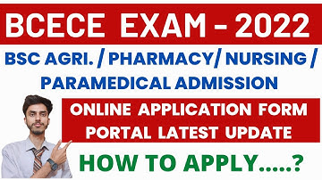 BCECE Exam 2022 Application form Latest update | How to fill BCECE application form 2022